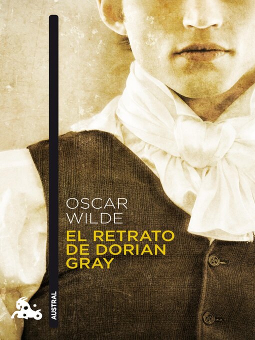 Title details for El retrato de Dorian Gray by Oscar Wilde - Available